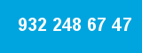 932 248 67 47